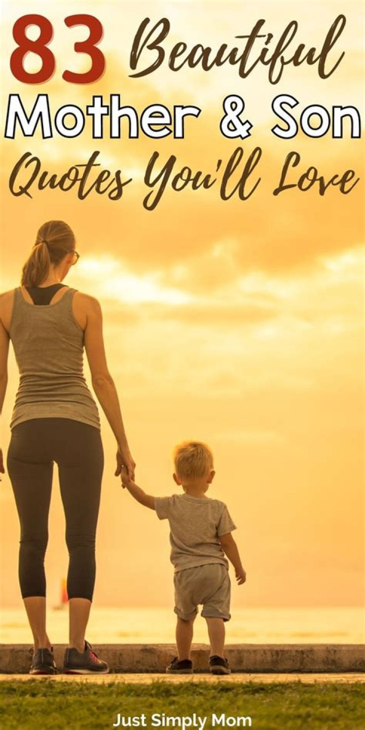 20 Best Mother and Son Bonding Quotes With Images Child Insider
