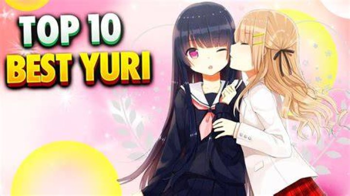 Best Yuri Anime for 2020 Anime and Gaming Guides & Information