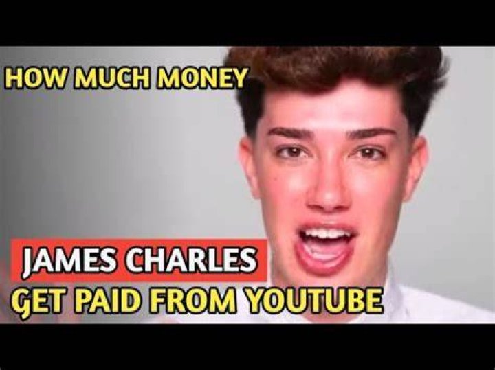 How Much Money James Charles Makes On YouTube Net Worth Naibuzz