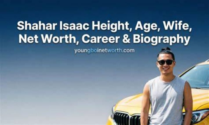 Shahar Isaac Net Worth and Salary