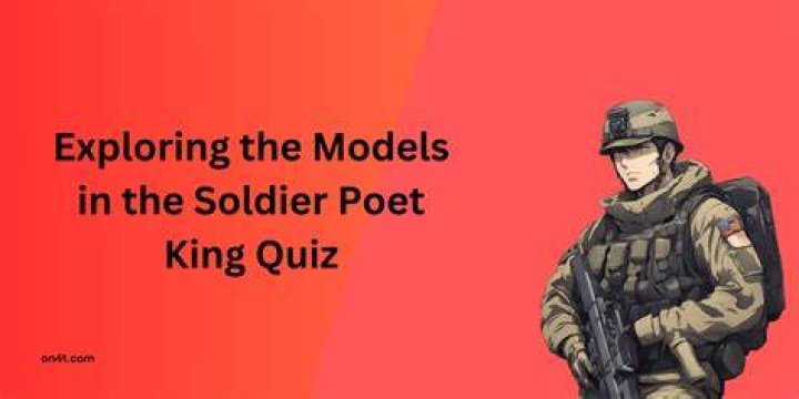 Soldier, Poet, King Quiz