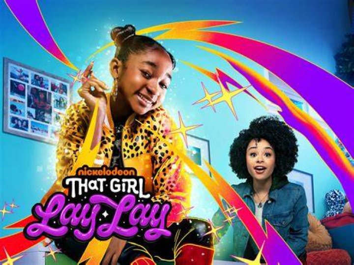 That Girl Lay Lay Official TV Series Nick