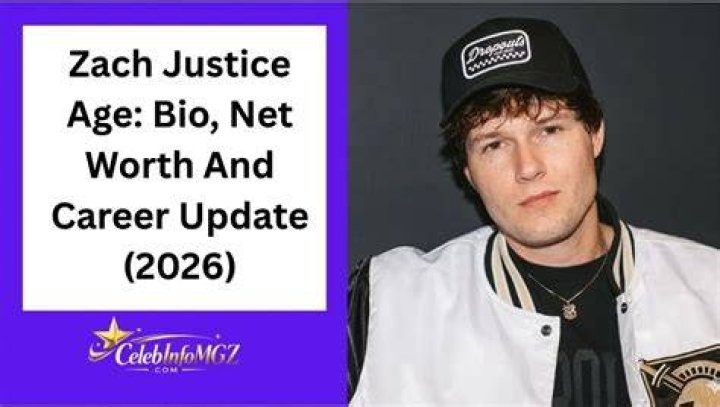 Zach Justice Age, Net Worth, Girlfriend, Family and Biography (Updated
